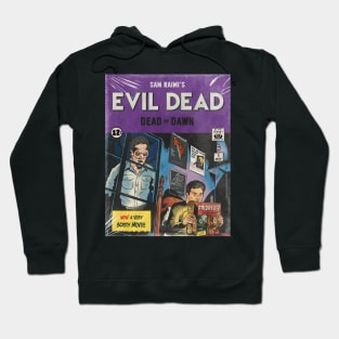 Evil Dead Dead by Dawn Hoodie